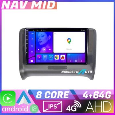 Navigatie Audi TT 2004 2011 Octa Core KIT 078 EDOTEC-LITE Android Ecran 720P Octa Core 4 64 Carplay