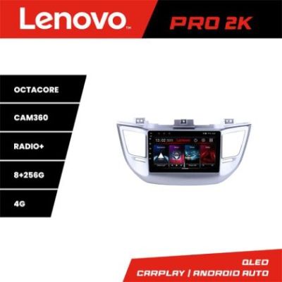Navigatie Hyundai Tucson Lenovo Kit-546 8 core QLED 2K 8+256 360 Android Waze USB Navigatie Internet Youtube Radio